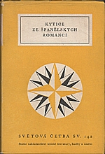 : Kytice ze španělských romancí v překladech Josefa Čejky, Václava Nebeského a Jaroslava Vrchlického, 1957