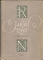 Nasková: Jak šel život, 1955