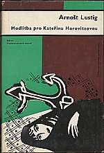 Lustig: Modlitba pro Kateřinu Horovitzovou, 1964