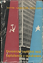 Flek: Ekonomické soutěžení mezi kapitalismem a socialismem, 1961