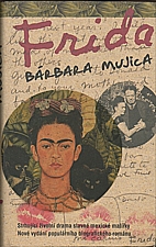 Mujica: Frida, 2012