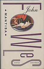 Fowles: Mantisa, 1999