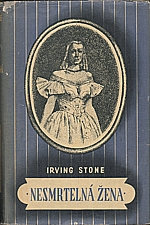 Stone: Nesmrtelná žena. I-II, 1947