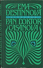 Destinnová: Pan doktor Casanova, 1988