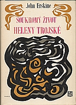 Erskine: Soukromý život Heleny Trojské, 1970