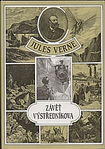 Verne: Závěť výstředníkova, 1995