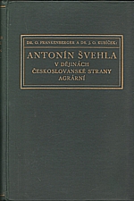 Frankenberger: Antonín Švehla v dějinách Českoslovanské strany agrární, 1931