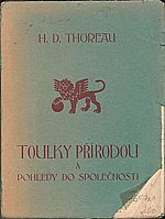Thoreau: Toulky přírodou a pohledy do společnosti, 1925
