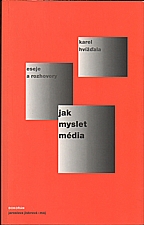 Hvížďala: Jak myslet média, 2005