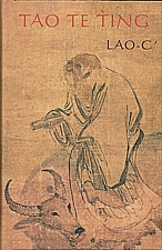 Lao: Tao te ťing = O tao a ctnosti, 2003