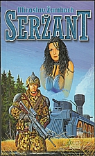 Žamboch: Seržant, 2002
