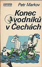 Markov: Konec vodníků v Čechách, 1980