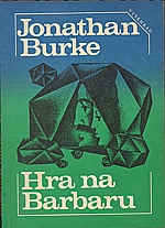 Burke: Hra na Barbaru, 1979