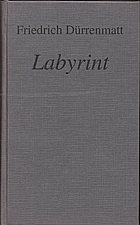 Dürrenmatt: Labyrint : povídky, 1998