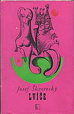 Škvorecký: Lvíče, 1970
