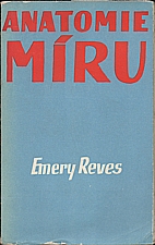 Reves: Anatomie míru, 1947