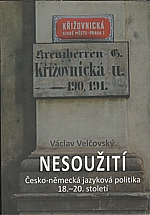 Velčovský: Nesoužití, 2014