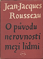 Rousseau: O původu nerovnosti mezi lidmi, 1949