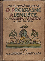 Brožová-Malá: O překrásné Alenušce a moudrém pasáčkovi a jiné pohádky, 1923