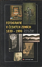 Birgus: Fotografie v českých zemích 1839-1999, 1999