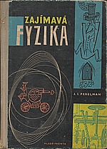 Perel'man: Zajímavá fyzika, 1962