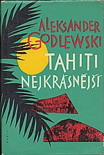 Godlewski: Tahiti nejkrásnější, 1960
