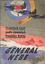 Fajtl: Generál nebe, 1992