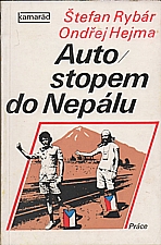 Rybár: Autostopem do Nepálu, 1978