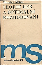 Maňas: Teorie her a optimální rozhodování, 1974