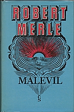 Merle: Malevil, 1974