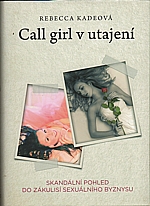 Kade: Call girl v utajení, 2015