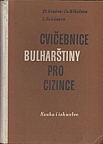 : St. Ginina - Cv. Nikolova - L. Sakazova: Cvičebnice bulharštiny pro cizince, 1965