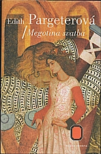 Pargeter: Megotina svatba, 2000