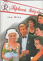 Míka: Šípková Růženka, 2001