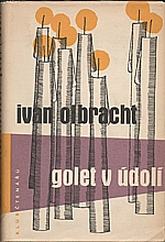 Olbracht: Golet v údolí, 1959