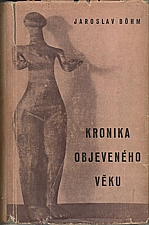 Böhm: Kronika objeveného věku, 1941