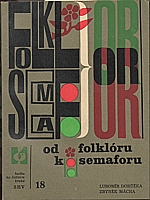 Dorůžka: Od folklóru k Semafóru, 1964