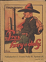 Balek-Brodský: Přes hory a doly, 1925