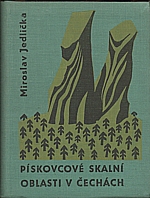 Jedlička: Pískovcové skalní oblasti v Čechách, 1961