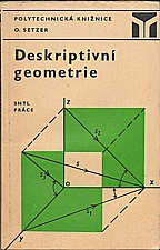 Setzer: Deskriptivní geometrie. 2, 1972