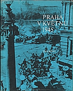 Mahler: Praha v květnu 1945, 1985