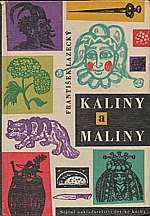 Lazecký: Kaliny a maliny, 1960