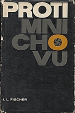 Fischer: Proti Mnichovu, 1968