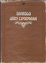 Smoljak: Divadlo Járy Cimrmana, 1987