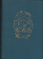 Holeček: Naši. Kniha desátá, Šlechtic a sedlák. Část I, Samota. Část II, Šlechtic a sedlák, 1930