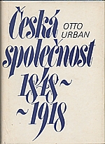 Urban: Česká společnost 1848-1918, 1982