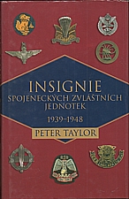 Taylor: Insignie spojeneckých zvláštních jednotek 1939-1948, 2004