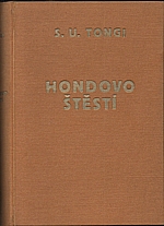 S. U. Tongi (vl. jm. Harlas: Hondovo štěstí, 1928