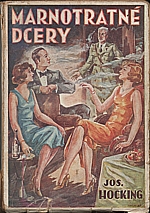 Hocking: Marnotratné dcery, 1931