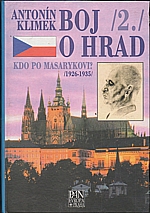 Klimek: Boj o Hrad. 2., Kdo po Masarykovi?, 1998